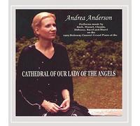 Andrea Anderson - Andrea Anderson at the Cathedral of Our Lady of the Angels