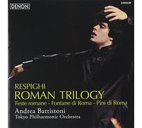 Andrea Battistoni - Respighi: Roman Trilogy