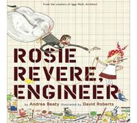 Andrea Beaty Rosie Revere, Engineer Book - Paperback Andrea Beaty Multicolor