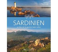 Andrea Behrmann Bildband: Highlights Sardinien. 50 Ziele, die Sie ges (Hardback)