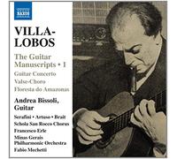 Andrea Bissoli - Villa-Lobos: Guitar Manuscripts Vol. 1