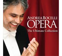 Andrea Bocelli - Opera - The Ultimate Collection