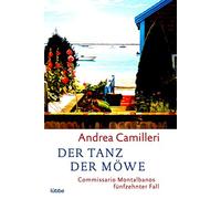 Andrea Camilleri Rit Der Tanz der Möwe: Commissario Montalbanos fün (Paperback)