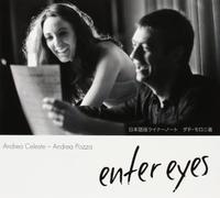 ANDREA CELESTE, POZZA ANDREA - ENTER EYES