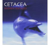 Andrea Centazzo - Cetacea