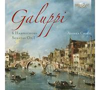 Andrea Chezzi - Galuppi: 6 Harpsichord Sonatas Op.1