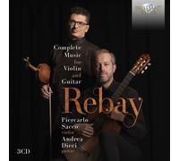 Andrea Dieci / Piercarlo Sacco – Rebay: Complete Music for Violin and Guitar – CD
