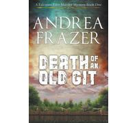 Andrea Frazer Death of an Old Git Paperback Book Andrea Frazer Multicolor