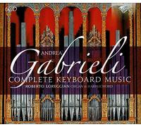 Andrea Gabrieli: Complete Keyboard Music