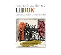 Andrea Grossi Blend 3 - Lubok [VINYL]