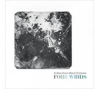 Andrea Grossi Blend Orchestra - Four Winds