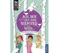 Andrea Jansen Die drei , Ach, wie gut, dass niemand weiß ...: Das (Hardback)