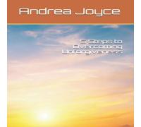 Andrea Joyce 5 Steps to Overcoming Unforgiveness Paperback Book Andrea Joyce Multicolor