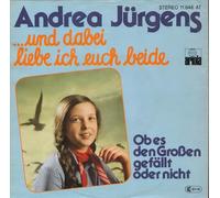 Andrea Jürgens - Und Dabei Liebe Ich Euch Beide - Ariola - 11 646 AT