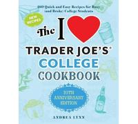 Andrea Lynn I Love Trader Joe's College Cookbook, The: 1 (Paperback) (US IMPORT)