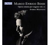 Andrea Macinanti - Marco Enrico Bossi: Complete Organ Works, Vol. 15