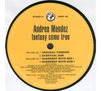 Andrea Mendez - Fantasy Come True (Original & Basement Boys Mixes)