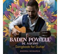Andrea Monarda - Baden Powell de Aquino: Songbook for Guitar