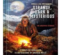 Andrea Mutti MrBallen Presents: Strange, Dark & Mysterious Hardback Book Andrea Mutti Multicolor
