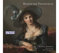 Noferini, Giogi & Zardi – Rossini per Violoncello – CD – Naxos