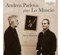 Andrea Padova, Steve Hackett, Marco Lo Muscio – Andrea Padova Plays Lo Muscio