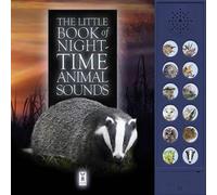 Andrea Pinnington The Little Book of Night-Time Animal Sounds Book Andrea Pinnington Multicolor