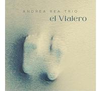 Andrea Rea Trio - El Viajero
