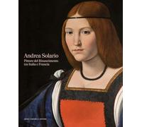 Andrea Solario: Il Rinascimento tra Italia e Francia