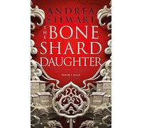 Andrea Stewart - Bone Shard Daughter The Drowning Empire Book One - - V245z