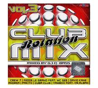 Andrea - Various Artists: Różni Wykonawcy: Club Mix Rotation Vol. 3
