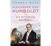 Andrea Wulf Hai Alexander von Humboldt und die Erfindung der Natur: (Paperback)