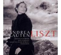 ANDREAM KAUTEN "LISZT:SONATA IN B MINOR" CD NEW