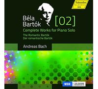 Andreas Bach - Bart?k: Complete Works for Piano Solo Volume 2