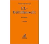 Andreas Bartosc EU-Beihilfenrecht: Art. 106-109 AEUV, Art. 93 AEUV, D (Hardback)
