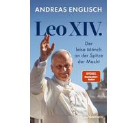 Andreas Englisc Leo XIV.: Der leise Mönch an der Spitze der Macht - D (Hardback)