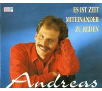 Andreas - Es Ist Zeit Miteinander zu Reden