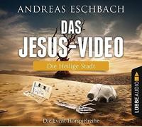 ANDREAS ESCHBACH - DAS JESUS-VIDEO: FOLGE 02 DIE HEILIGE STADT CD NEW