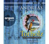 Andreas Fö Totholz: Was vergraben ist, ist nicht vergessen (CD) (US IMPORT)