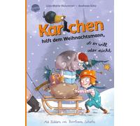 Andreas Gö Karlchen hilft dem Weihnachtsmann - ob er will oder n (Hardback)