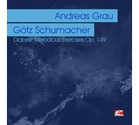ANDREAS GRAU - Diabelli: Melodious Exercises Op. 149