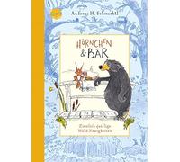 Andreas H. Schm Hörnchen & Bär (2). Ziemlich quirlige Wald-Neuigkeite (Hardback)