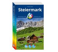 Andreas Haller MICHAEL MÜLLER REISEFÜHRER Steiermark: 100% authentis (Paperback)
