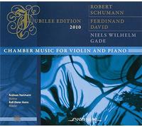 Andreas Hartman - Schumann, David, Gade: Chamber Music for Violin & Piano
