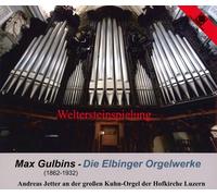 Andreas Jetter – Die Elbinger Orgelwerke – CD