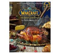 Andreas Kasprzak Chelsea Monroe- World of Warcraft: Das offizielle Ko (Hardback)