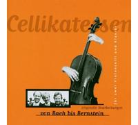 Andreas Kowalewitz - Cellikatessen für Zwei Violoncelli und Klavier (Originelle Bearbeitungen Von Bach Bis Bernstein)