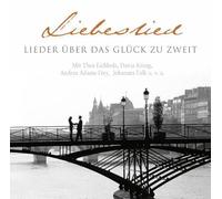 Andreas Malessa - Liebeslied - Lieder über das Glück zu zweit
