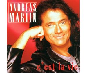 Andreas Martin - C'Est la Vie