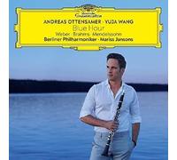 ANDREAS OTTENSAMER - Blue Hour: Weber Brahms Mendelssohn