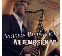 Andreas Pasternack - Andreas Pasternack & Band - Wie beim ersten Mal, 1 Audio- CD